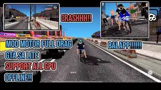Gta San Andreas Mobile Lite MOD DRAG FULLL V1.2!! || Bisa balapp cuyyyy