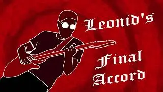 - Group OST - Leonid's Final Accord