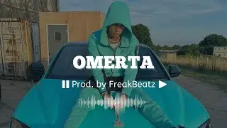 "Omerta" - Central Cee x Kaaris Type Beat | Prod. by FreakBeatz 2022