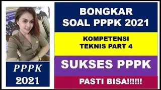 pembahasan soal pppk 2021 guru honorer kompetensi teknis