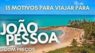 😀JOÃO PESSOA - PARAÍBA (com preços 2024) - 15 motivos para visitar