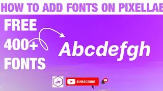 👉 How to add fonts on pixellab | 400+ Free Font | Pixellab tips 