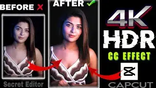 How To Edit 4K HDR CC Tutorial 😲😲🤩|| Capcut Edit ||