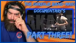Part 3! The Ohrenje Band-Maid Documentary's "Akane" Reaction!