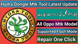 Oppo Imei Repair Hydra Dongle | All Oppo Mtk Imei Repair Hydra Dongle New Update