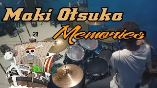 Maki Otsuki - Memories 「Drum Cover」One Piece First Ending