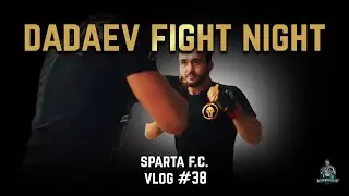 Alpha Vlog #37 | Dadaev fights at Sparta FC