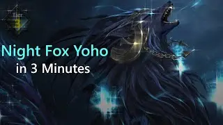 Night Fox Yoho in 3 minutes | Lost Ark Guide