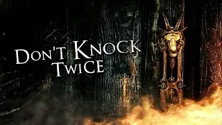Don't Knock Twice (страх Шута)