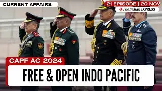 FREE OPEN AND RULES BASED INDO PACIFIC REGION | CAPF AC 2024 CURRENT AFFAIRS