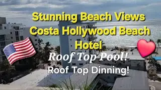 Costa Hollywood Beach Resort ⛱️ 😎