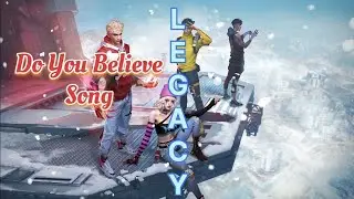 Do You Believe Song 🤘 | Legacy | Free Fire Ob42 update song #song #newsong