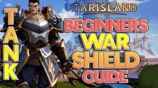War Shield Warrior Tank Guide! Skills & Combo's & Dungeon Example! | Tarisland