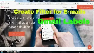 How to Filter Gmail Messgaes || Gmail Labels