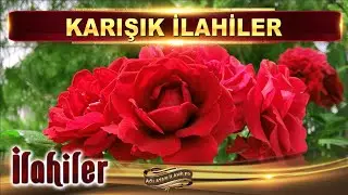 Annem ararım seni / Karışık İlahiler / Ağlatan İlahiler