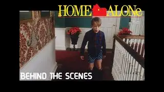 Home Alone 1990   Making of & Behind the Scenes + Deleted Scenes