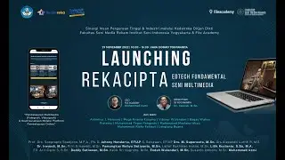 Launching Rekacipta - File Academy & FSMR ISI Yogyakarta - Fundamental Seni Multimedia