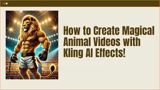 Kling AI Motion Effects: Transform Images into Engaging Videos