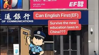 Can English First (EF) survive China’s new education laws?? 