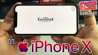 GENSHIN IMPACT Gameplay on iPhone X in 2022? | (HIGHEST SETTING/60FPS) HandCam