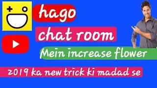 How to increase like on follower  in hago chat room