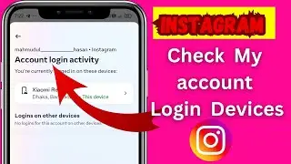 How  To Check My Instagram account Login Devices (2024)