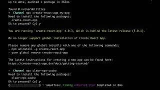 How to fix we no longer support global installation of create react app error?