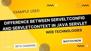 Difference Between ServeltConfig and ServletContext in Java Servlet || Web Technologies || MCA_NEW