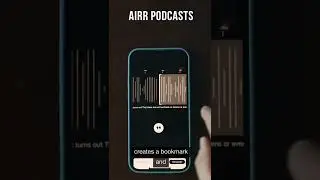 Highlight Audio To Take Better Podcast Notes ✍️ 