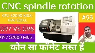 G96 and G97 code in CNC programme||G50/G92,G96 vs G97|| CNC operating and programming video|aimyadav
