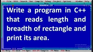 Write a program in C++ that reads length and breadth of rectangle and print its area.