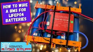 How To Wire A BMS for LiFePO4 Batteries
