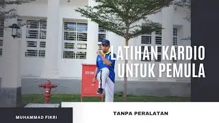 LATIHAN KARDIO UNTUK PEMULA TANPA PERALATAN