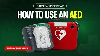 Learn Basic First Aid: How to Use an AED | Step-by-Step Guide