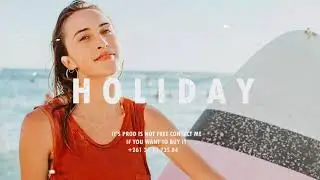 DANCEHALL POP GUITAR TYPE BEAT " HOLIDAY" 2020