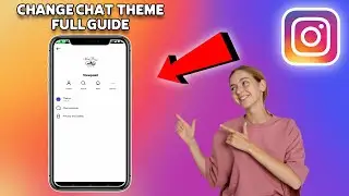 How To Change Chat Theme In Instagram | Full Guide