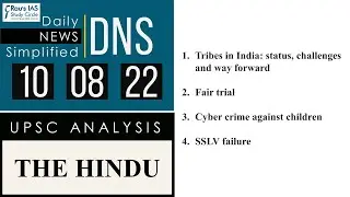 THE HINDU Analysis, 10 August, 2022 Daily Current Affairs for UPSC IAS – DNS