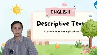 Tugas Akhir PembaTIK Level 3 Tahun 2023 | Video Pembelajaran | Descriptive Text #PembaTIK2023