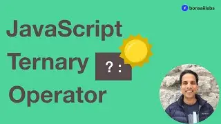What is the ternary operator in JavaScript?