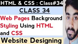 Background styling using HTML and CSS - class 34 - urdu / हिंदी