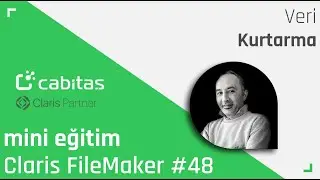 Mini FileMaker Eğitim | FileMaker'da Veri Kurtarma #48