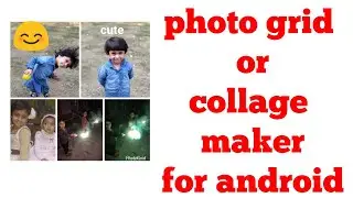 5 in 1 image photo grid maker on android in 5 minutes