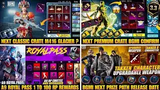 Next Classic Crate Bgmi | Next Premium Crate Bgmi | A9 Royal Pass | Next Prize Path Bgmi New Event
