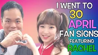 Meeting APRIL's Rachel 30 times!