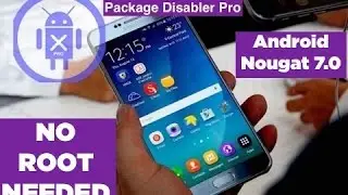 How to Download Package Disabler for Galaxy S7