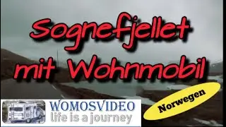 Sognefjellet mit dem Wohnmobil