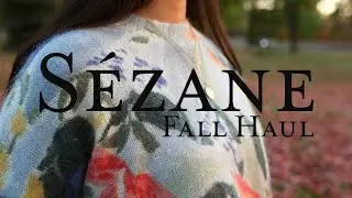 SEZANE HAUL | FALL COLLECTION