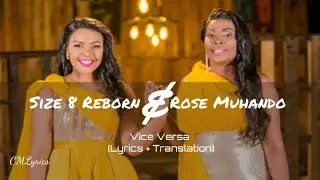 Size 8 Reborn & Rose Muhando - Vice Versa [Lyrics + Translation]