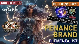 So this is how Billions of DPS felt like!【Penance Brand Elementalist】| God-Tier DPS 3.23