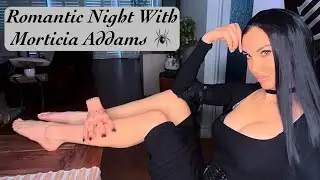 ASMR/ Romantic Night Away With Morticia/ You’re My Gomez 🕷️🕸️🖤